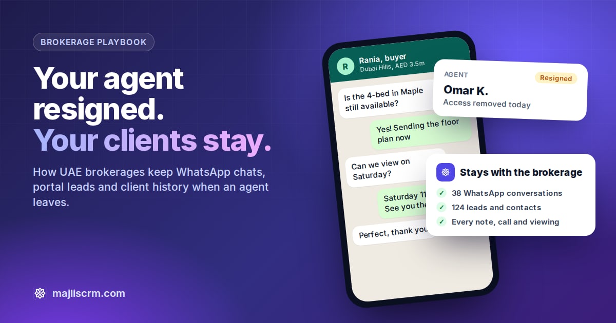 Your agent resigned, your clients stay: WhatsApp chats, leads and client history kept by the brokerage