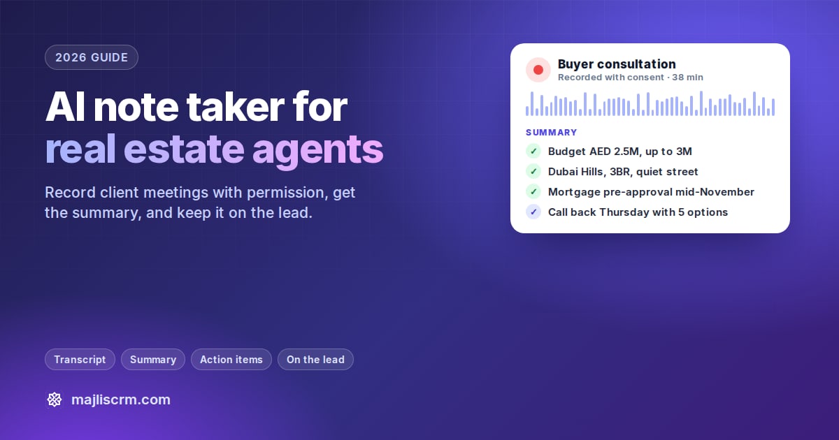 AI note taker for real estate agents: a recorded buyer consultation with its summary and follow-up